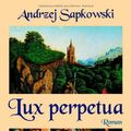 Cover Art for 9783423246361, Lux perpetua by Andrzej Sapkowski, Barbara Samborska