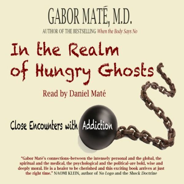 Cover Art for 9781926910727, In the Realm of Hungry Ghosts by Gabor Mate