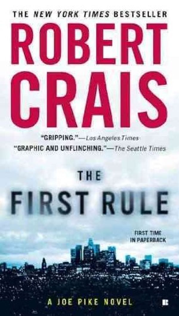 Cover Art for B0053V0QYG, (The First Rule) By Crais, Robert (Author) Mass Market Paperbound on 28-Dec-2010 by Robert Crais