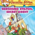 Cover Art for 9781436435116, Geronimo Stilton, Secret Agent by Geronimo Stilton