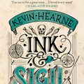 Cover Art for 9780356515236, Ink & Sigil by Kevin Hearne