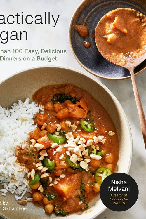 Cover Art for 9780593233405, Practically Vegan: More Than 100 Easy, Delicious Vegan Dinners on a Budget: A Cookbook by Nisha Melvani