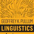 Cover Art for 9781509530762, Linguistics: Why it Matters by Geoffrey K. Pullum