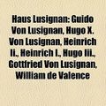 Cover Art for 9781159041762, Haus Lusignan (Paperback) by Bcher Gruppe