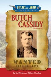 Cover Art for 9780766031753, Butch Cassidy by Carl R. GreenWilliam R. Sanford