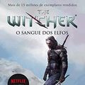 Cover Art for 9788578279592, The Witcher. O Sangue dos Elfos - Volume 3 (Em Portuguese do Brasil) by Andrzej Sapkowski