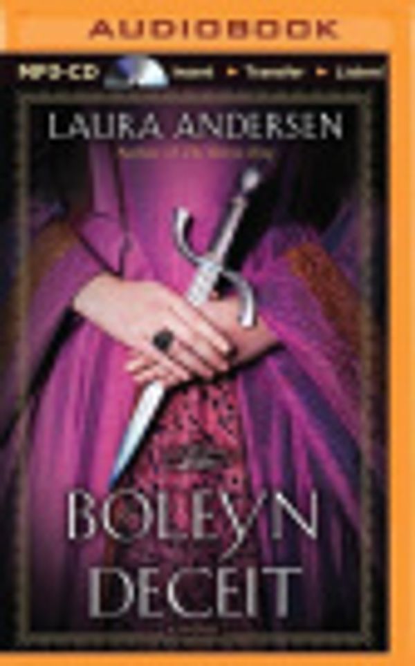 Cover Art for 9781491549759, The Boleyn Reckoning (Boleyn Trilogy) by Laura Andersen