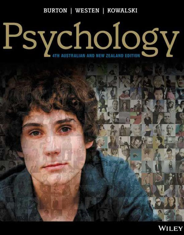 Cover Art for 9780730358930, Psychology 4th Australian and New Zealand Edition with Istudy and Cyberpsych + Interactive Approach to Writing Essays 4th Edition by Lorelle J. Burton