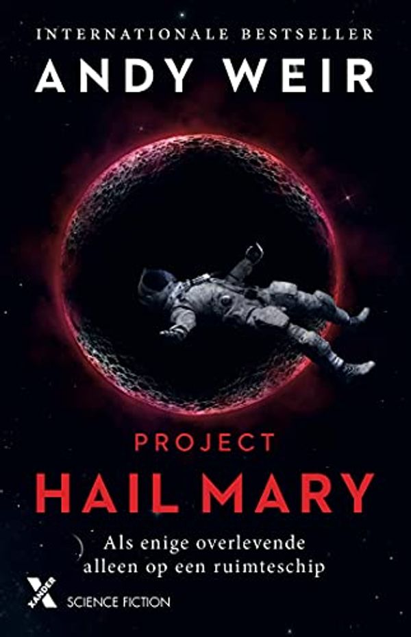 Cover Art for B094JNZZ6F, Project Hail Mary (Dutch Edition) by Andy Weir