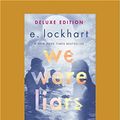 Cover Art for 9781525255571, We Were Liars by E Lockhart