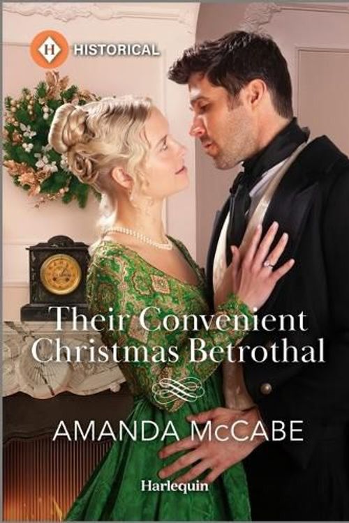 Cover Art for 9781335539854, Their Convenient Christmas Betrothal by Amanda McCabe