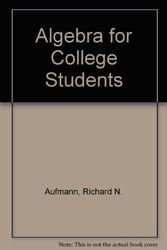 Cover Art for 9780395692844, Algebra for College Students by Richard N. Aufmann; Joanne S. Lockwood
