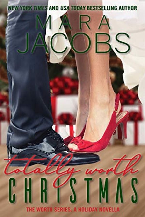 Cover Art for B00GT5F474, Totally Worth Christmas (Worth Series Book 4.5): A Copper Country Novella (The Worth Series) by Mara Jacobs