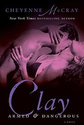Cover Art for 9780312386702, Clay by Cheyenne McCray