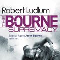 Cover Art for 9781409117704, The Bourne Supremacy by Robert Ludlum