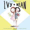 Cover Art for 9781797210902, Ivy & Bean Book 1 by Annie Barrows
