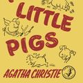 Cover Art for 9780007274567, Five Little Pigs by Agatha Christie