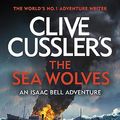 Cover Art for B09TSMRMHY, Wolf Pack by du Brul, Jack, Cussler, Clive