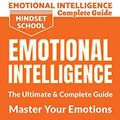 Cover Art for 9781801761451, EMOTIONAL INTELLIGENCE: The Ultimate and Complete Guide to Master Your Emotions and Achieve Success in Business and Finance - 7 Books in 1: The ... Procrastination Cure, Master Your Emotion by Daniel Dweck, Carol Carnegie