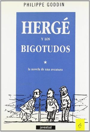 Cover Art for 9788426126726, Herge y Los Bigotudos by Herge -. Varios