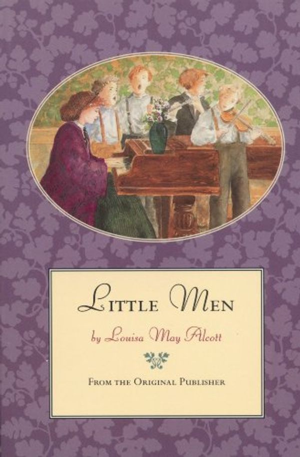 Cover Art for B00FOROVXG, Little Men: From the Original Publisher by Unknown