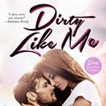 Cover Art for B01KAKAU2M, Dirty Like Me: A Dirty Rockstar Romance (Dirty, Book 1) by Jaine Diamond