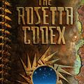 Cover Art for 9781841492988, The Rosetta Codex by Richard Paul Russo
