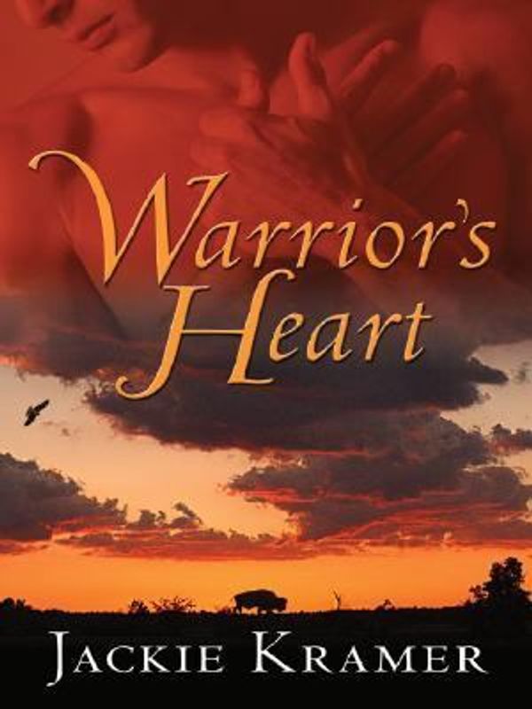 Cover Art for 9781594142932, Warrior's Heart by Jackie Kramer