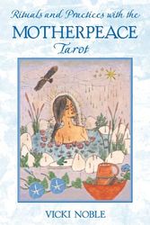 Cover Art for B013PQMIOQ, Rituals and Practices with the Motherpeace Tarot by Vicki Noble(2003-03-30) by 