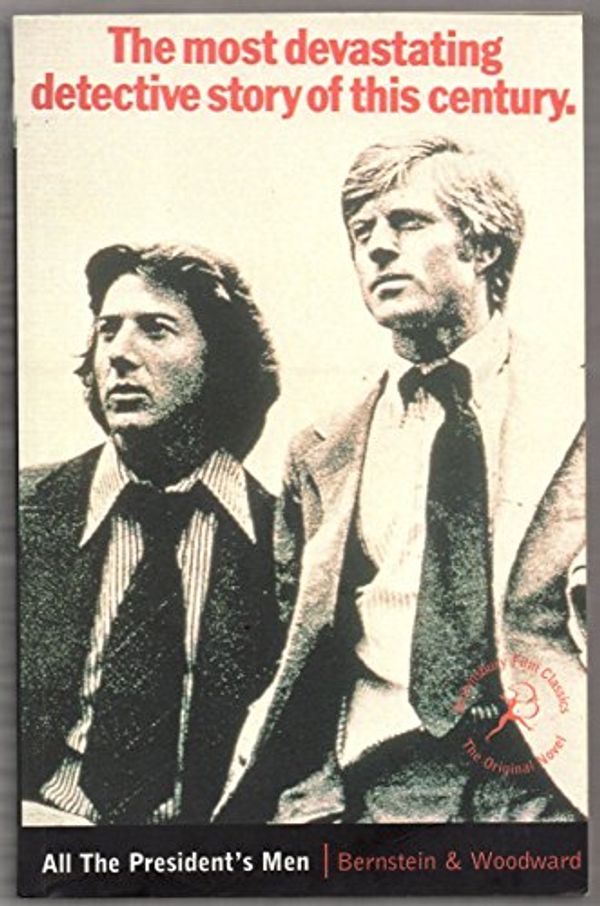 Cover Art for 9780747540892, Film Classic: All the President's Men by Carl Bernstein, Bob Woodward