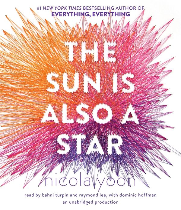 Cover Art for 9781524721381, The Sun Is Also A Star by Nicola Yoon