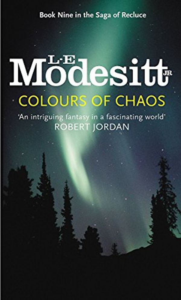 Cover Art for 9781857239577, Colours of Chaos by L. E. Modesitt, Jr.