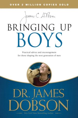 Cover Art for 9781414391335, Bringing Up Boys by James C. Dobson