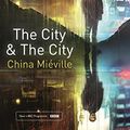 Cover Art for B00AZROX6K, The City & The City by China Mieville