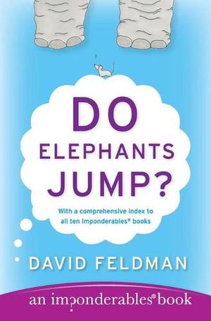 Cover Art for 9780060539146, Do Elephants Jump? by David Feldman