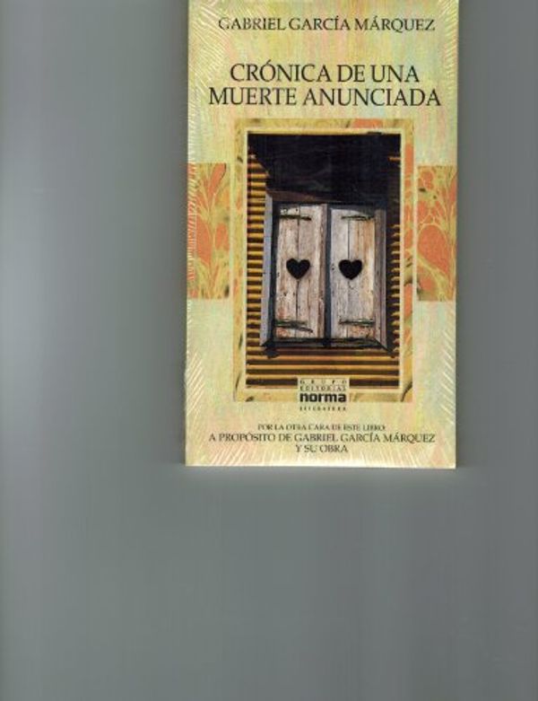 Cover Art for 9789580425151, Cronica de una Muerte Anunciada / Chronicle of a Death Foretold by Gabriel Garcia Marquez