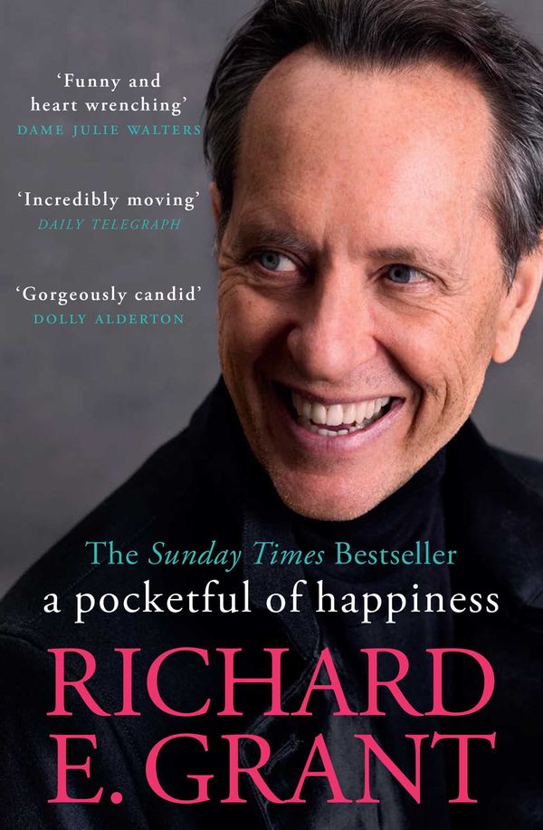 Cover Art for 9781398519503, A Pocketful of Happiness by Richard E. Grant