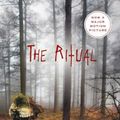 Cover Art for 9780312641849, The Ritual by Adam Nevill