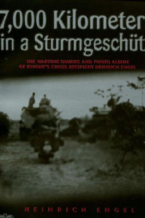 Cover Art for 9780921991656, 7000 Kilometers in a Sturmgeschutz by Heinrich Engel