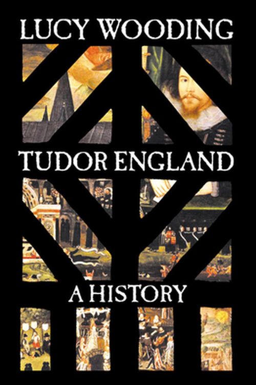Cover Art for 9780300162721, Tudor England by Lucy Wooding