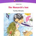 Cover Art for 9784596682420, The Monarch's Son (Harlequin Comics) by Valerie Parv, Yoriko Minato