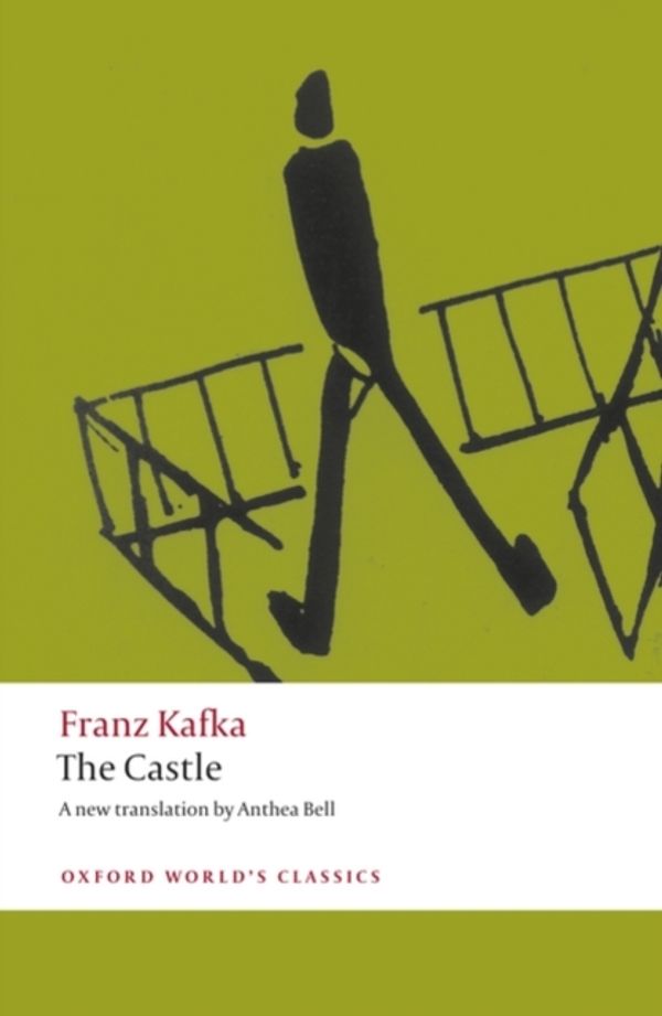 Cover Art for 9780199238286, The Castle by Franz Kafka