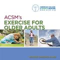 Cover Art for 9781469825816, ACSM's Exercise for Older Adults by American College of Sports Medicine, Wojtek Chodzko-Zajko
