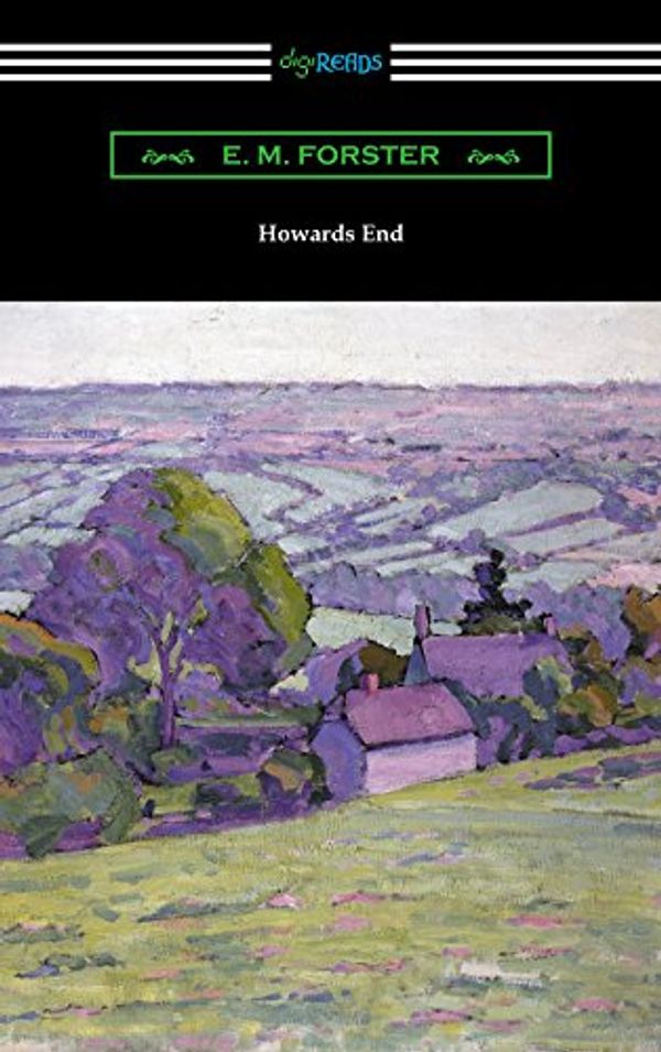 Cover Art for B078NJ3SL9, Howards End by E. M. Forster