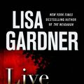 Cover Art for 9781410427663, Live to Tell by Lisa Gardner