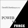 Cover Art for 9780964326101, Power versus Force by David R. Hawkins