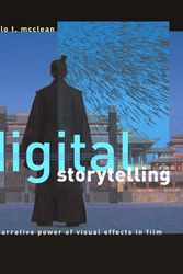 Cover Art for 9780262633697, Digital Storytelling by Shilo T. McClean