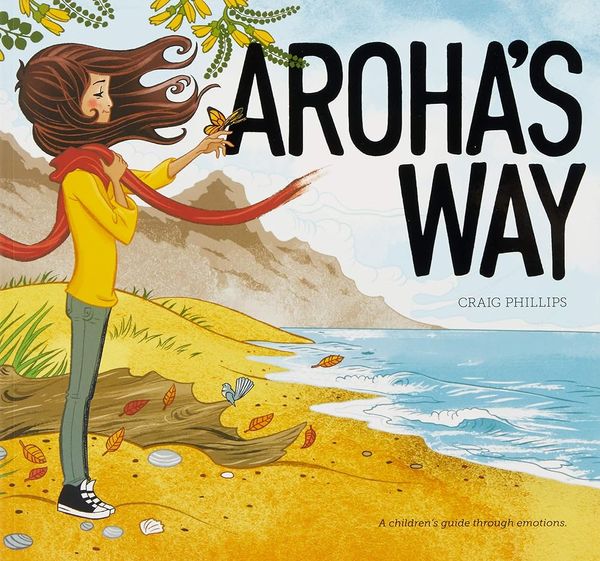 Cover Art for 9780473470807, Aroha's Way by Craig Phillips