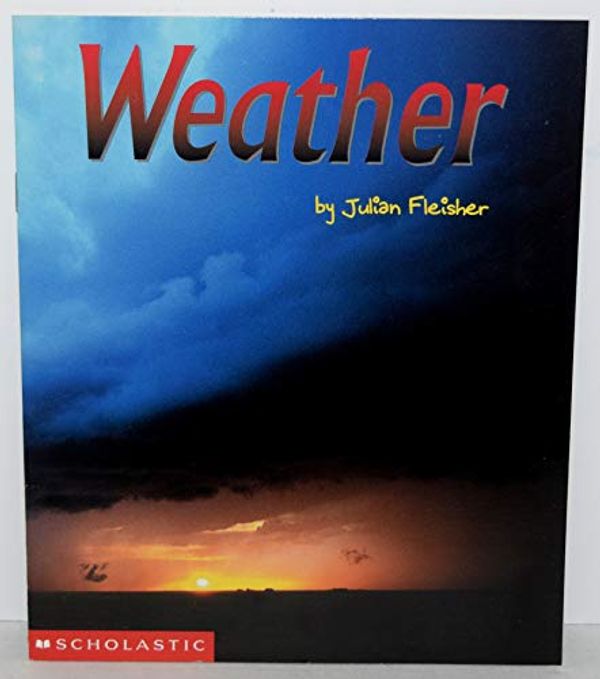 Cover Art for 9780439351478, Weather by Julian Fleisher