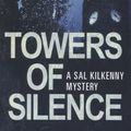 Cover Art for 9781472101112, Towers of Silence by Cath Staincliffe